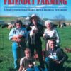 Family Friendly Farming by Joel Salatin